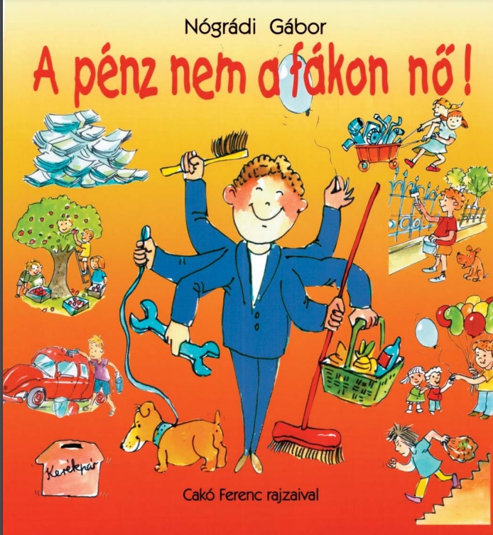 Kiemelő fotó - A pénz nem a fákon nõ avagy Gazdag akarsz lenni te is? 
