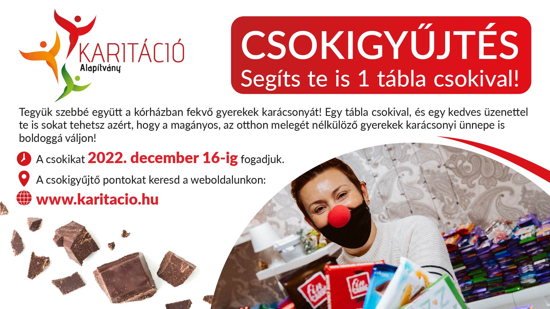 Jubileumi karácsonyi csokigyûjtés a kórházban fekvõ gyerekeknek Kiemelő fotó - Jubileumi karácsonyi csokigyûjtés a kórházban fekvõ gyerekeknek