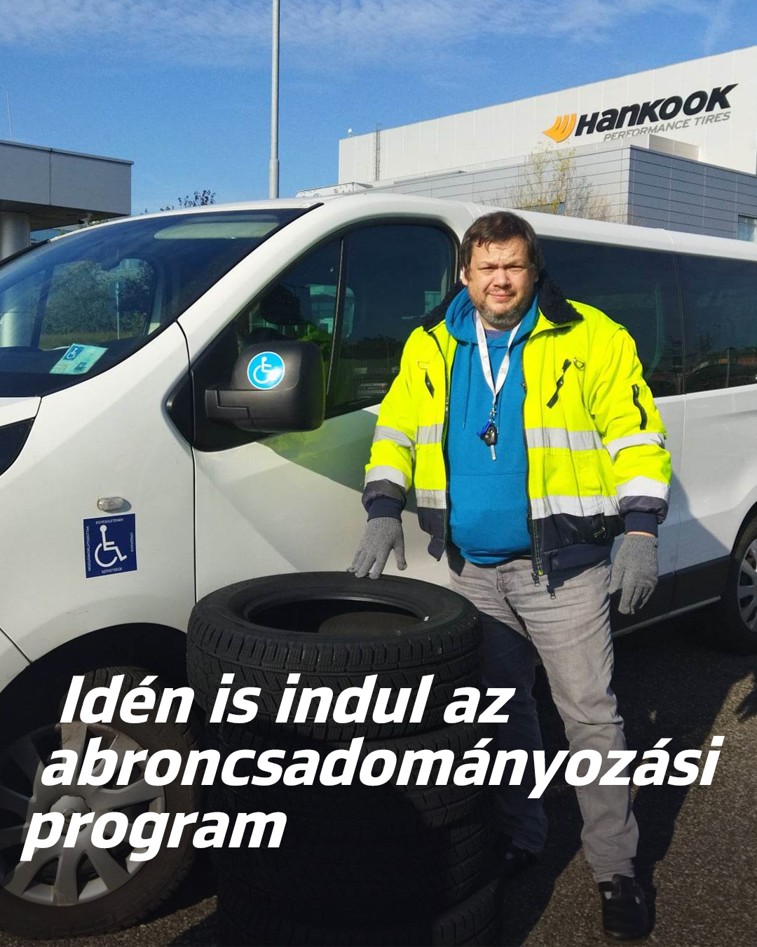 Kiemelő fotó - A hétköznapok hõseit támogatja a gumiabroncsgyártó cég
