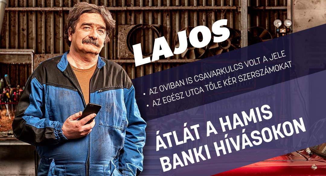 Lajos átlát a hamis banki hívásokon Kiemelő fotó - Lajos átlát a hamis banki hívásokon