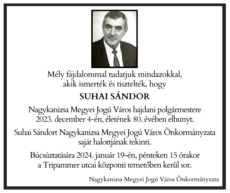 Kiemelő fotó - Gyászhír – Elhunyt Suhai Sándor