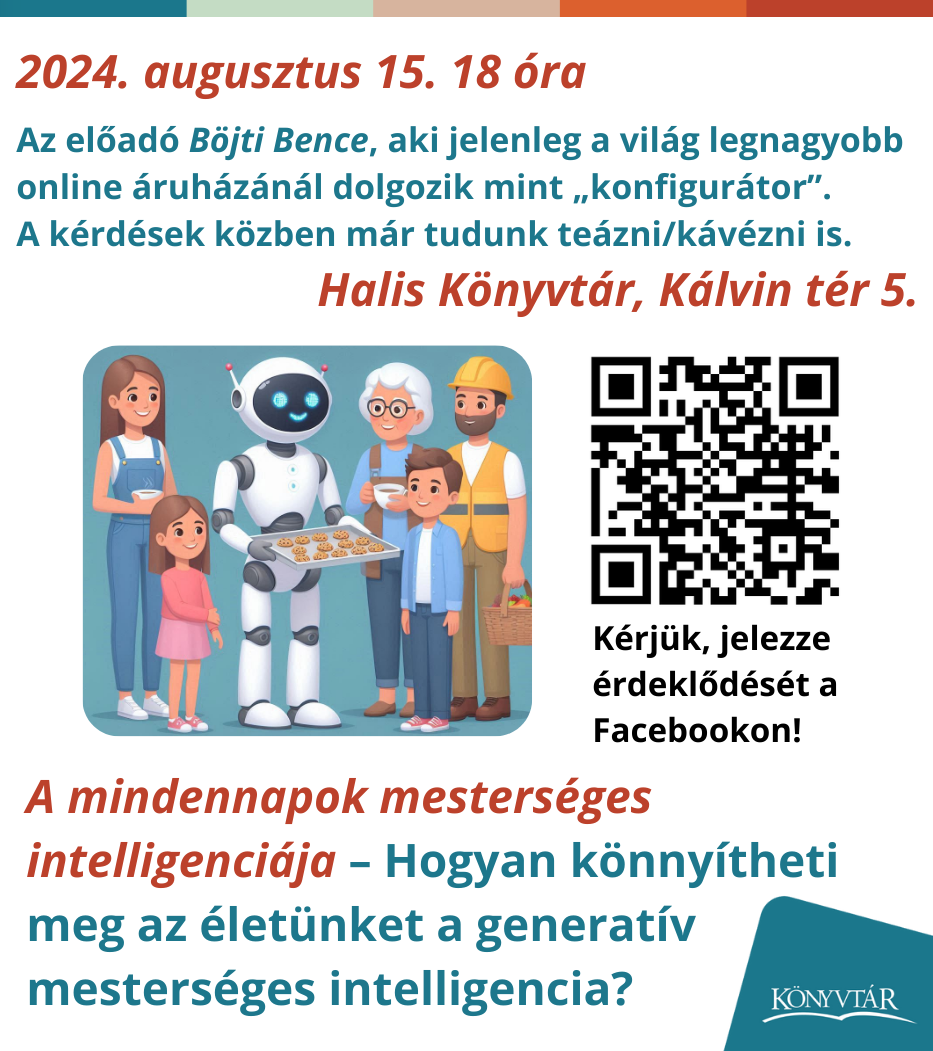 Kiemelő fotó - A mindennapok mesterséges intelligenciája - elõadás a könyvtárban (08.15.)