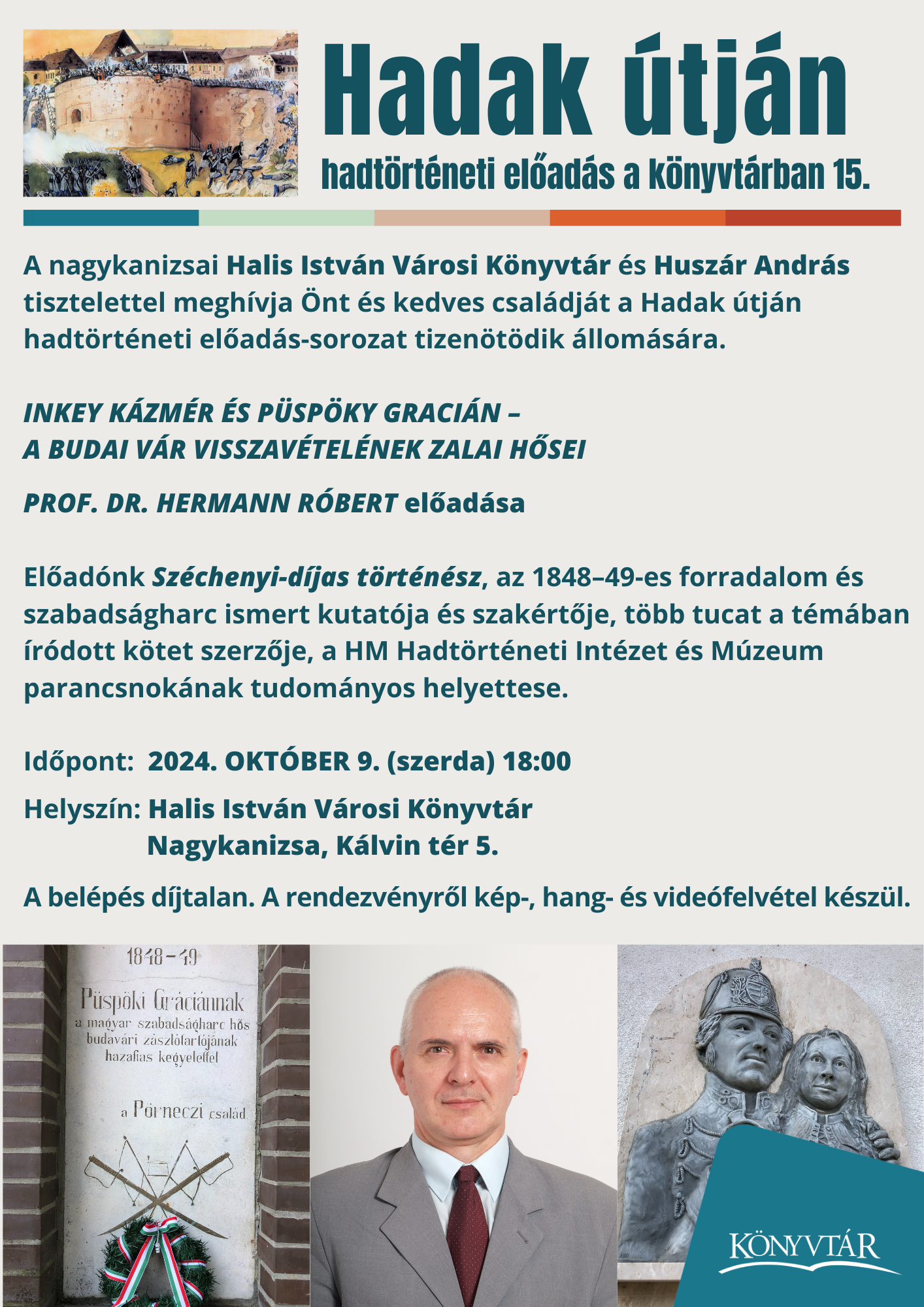 Kiemelő fotó - Hadak útján - hadtörténeti elõadás (október 9.)