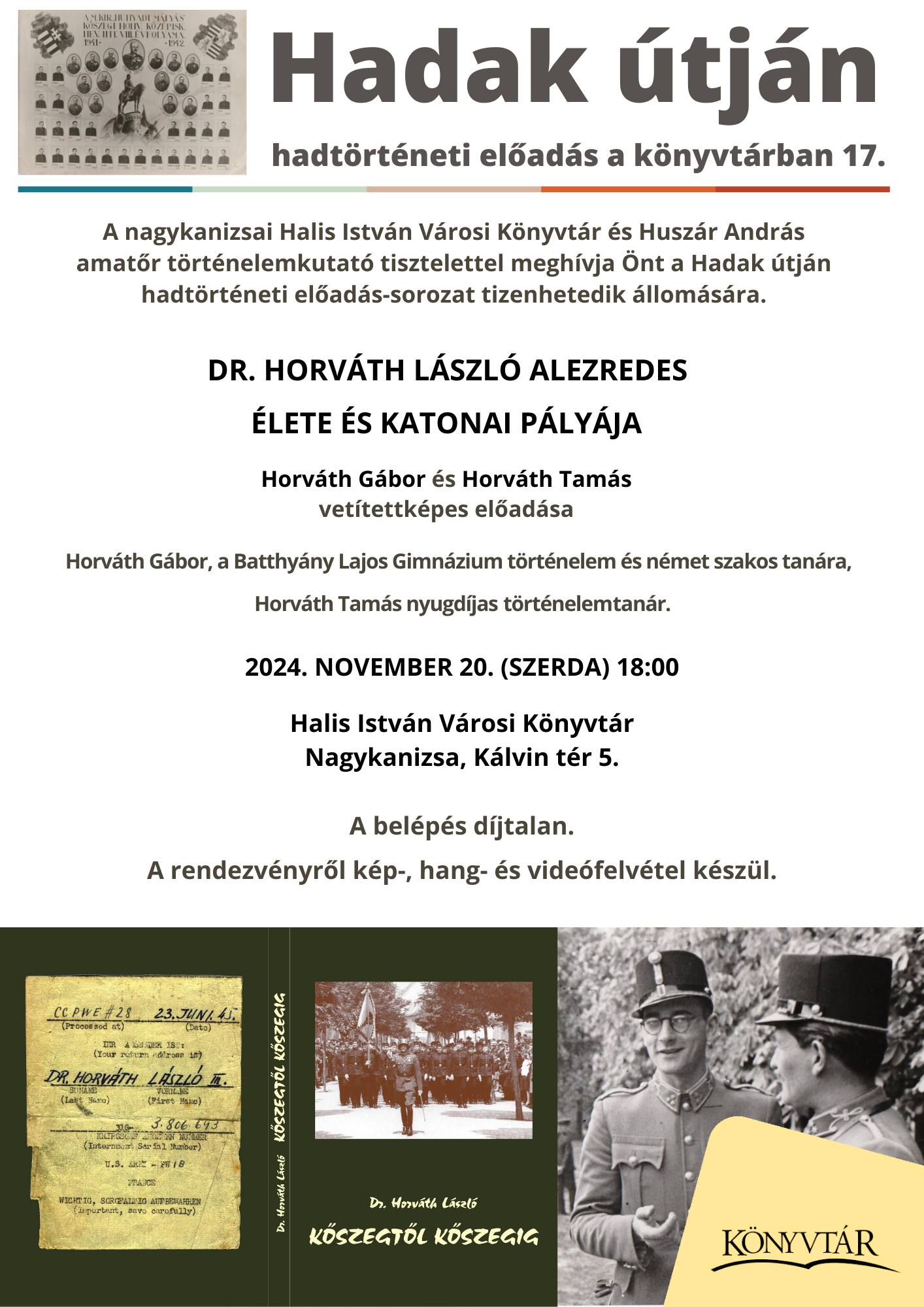 Kiemelő fotó - Hadak útján - hadtörténeti elõadás (november 20.)