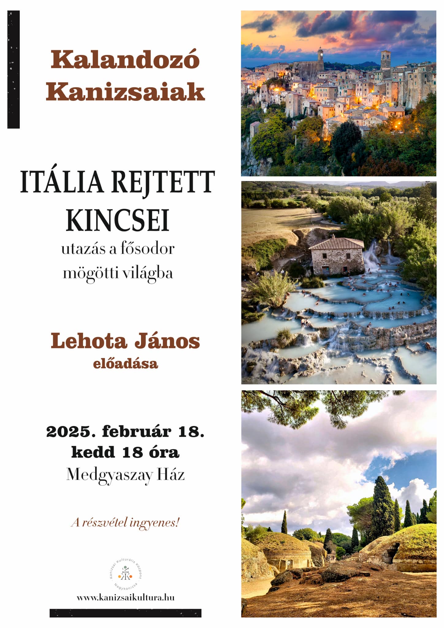 Kiemelő fotó - Kalandozó Kanizsaiak (február 18.)