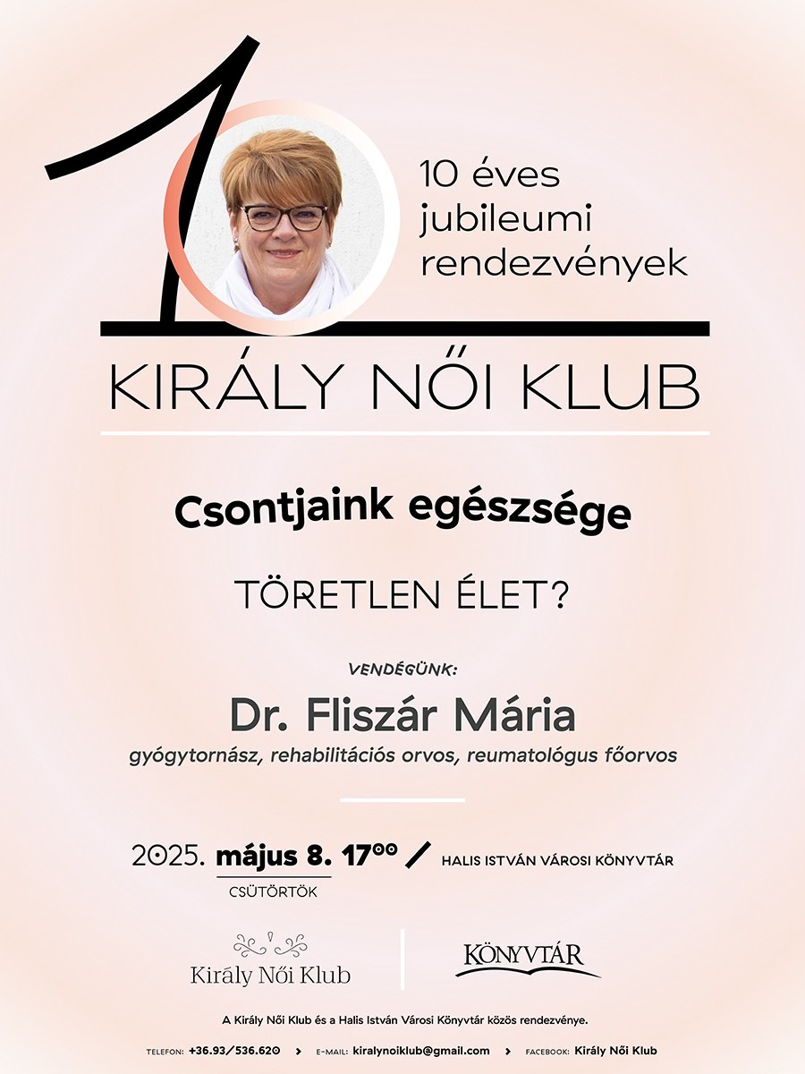 Kiemelő fotó - Csontjaink egészsége - Töretlen élet? (május 8.)