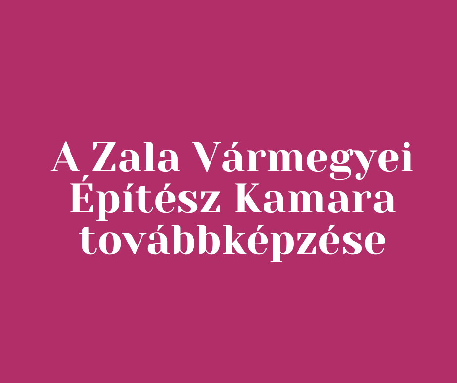 Kiemelő fotó - A Zala Vármegyei Építész Kamara továbbképzése (május 15.)