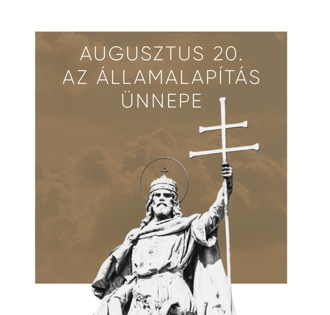 Az államalapító Szent István király napja alkalmából szervezett ünnepi programok