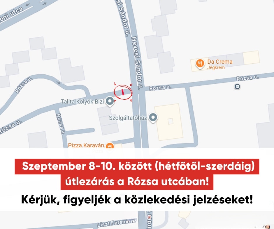 Kiemelő fotó - Szeptember 8-10. között útlezárás lesz a Rózsa utcában