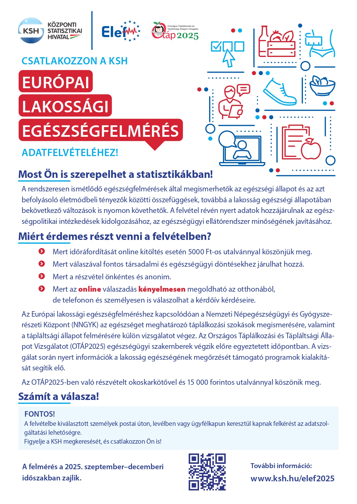 Kiemelő fotó - Csatlakozzon a KSH Európai Lakossági Egészségfelmérés adatfelvételéhez!