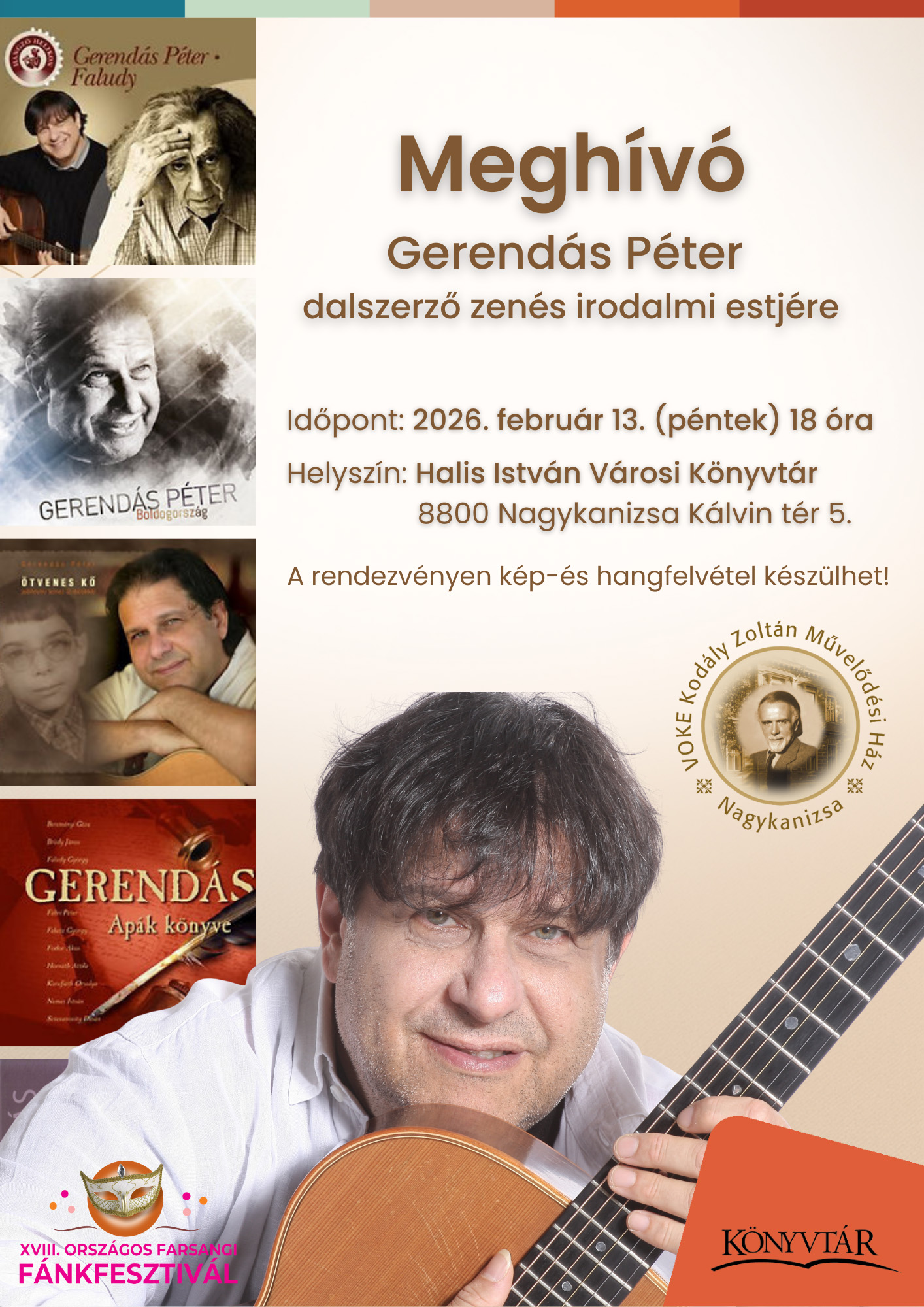 Kiemelő fotó - Gerendás Péter dalszerzõ zenés irodalmi estje (február 13.)