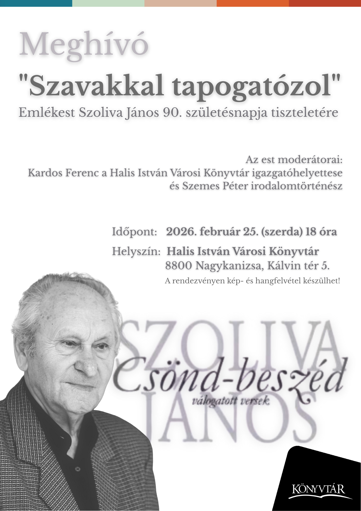 Kiemelő fotó - Emlékest Szoliva János tiszteletére (február 25.)