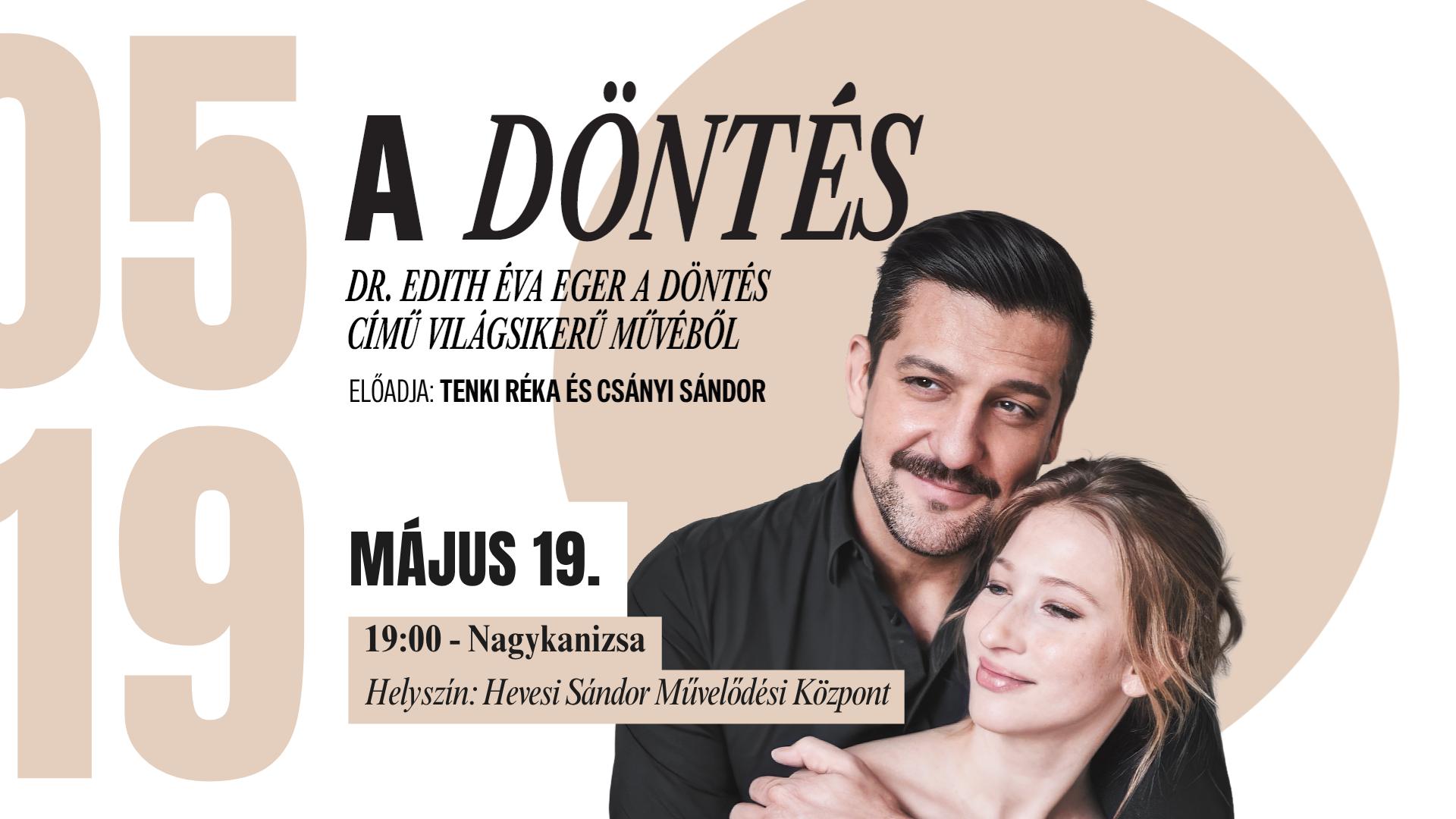 A döntés - új idõpont (május 19. 19 óra)