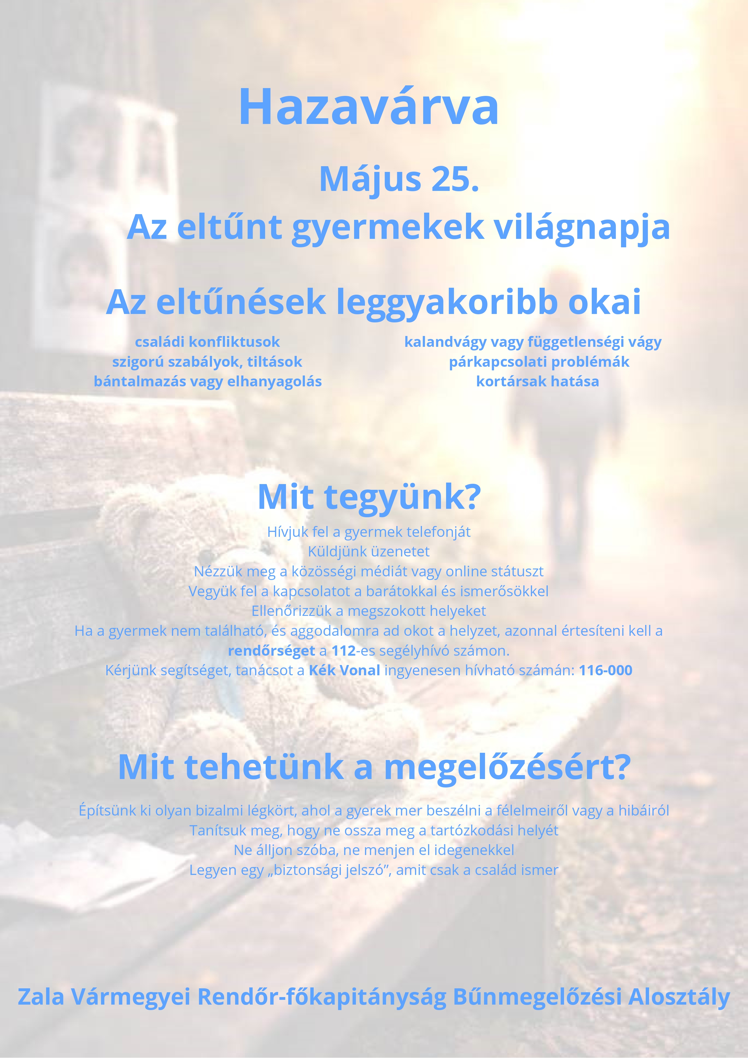 Kiemelő fotó - Május 25. - az eltûnt gyermekek világnapja