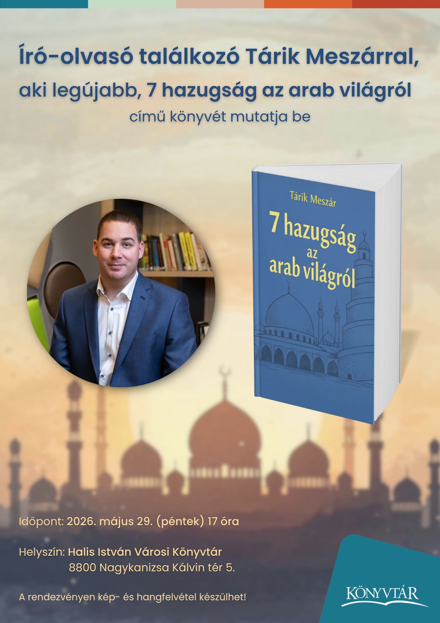 Író-olvasó találkozó Tárik Meszárral (május 29.)
