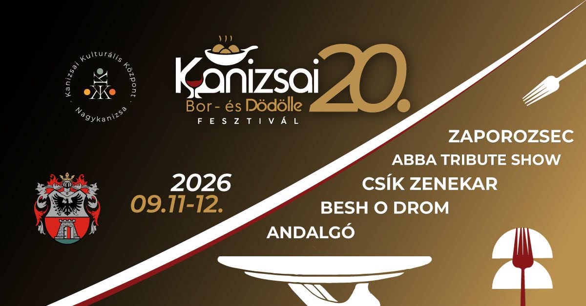 Kiemelő fotó - 20. Kanizsai Bor- és Dödölle Fesztivál
