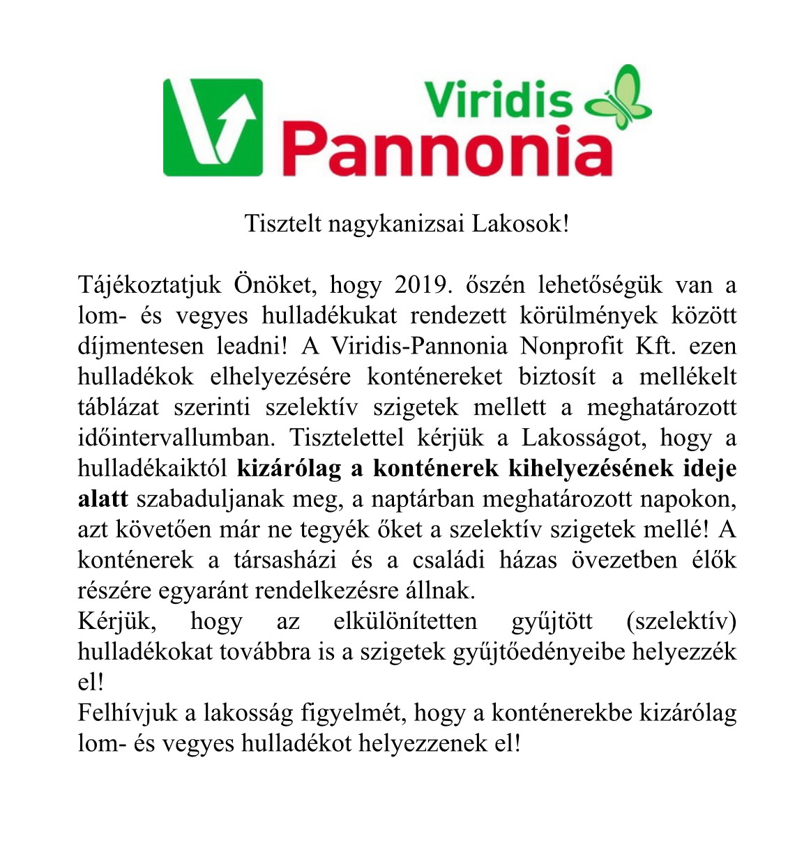 Tartalom - Tájékoztatás a hulladékok díjmentes leadásának lehetõségérõl