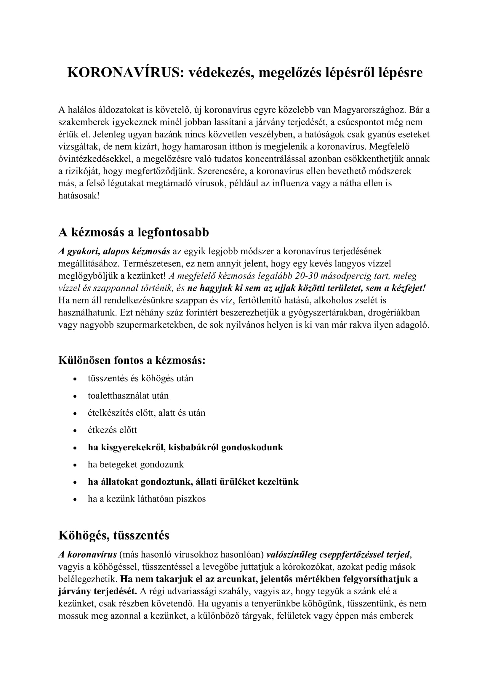 Tartalom - Tájékoztató a korona vírus megelõzésével kapcsolatban