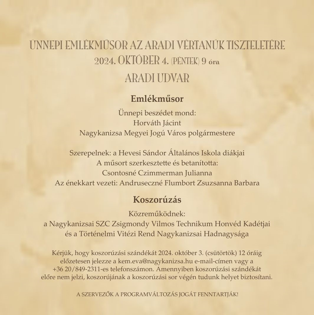 Tartalom - Meghívó - 1848/49. évi forradalom és szabadságharc hõsi halottainak tiszteletére rendezett városi megemlékezésre