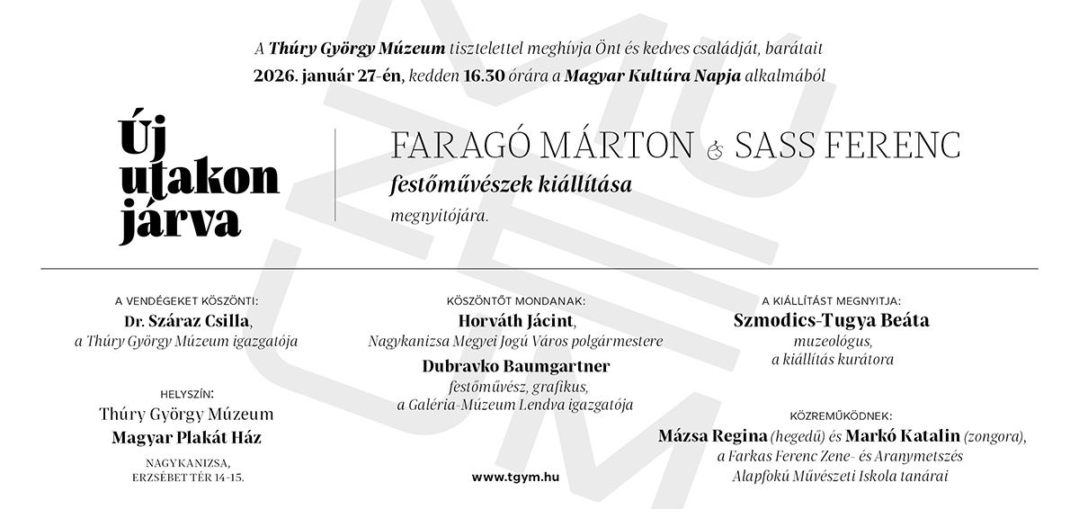 Tartalom - Új utakon járva - Faragó Márton és Sass Ferenc festõmûvészek kiállítása (január 27.)